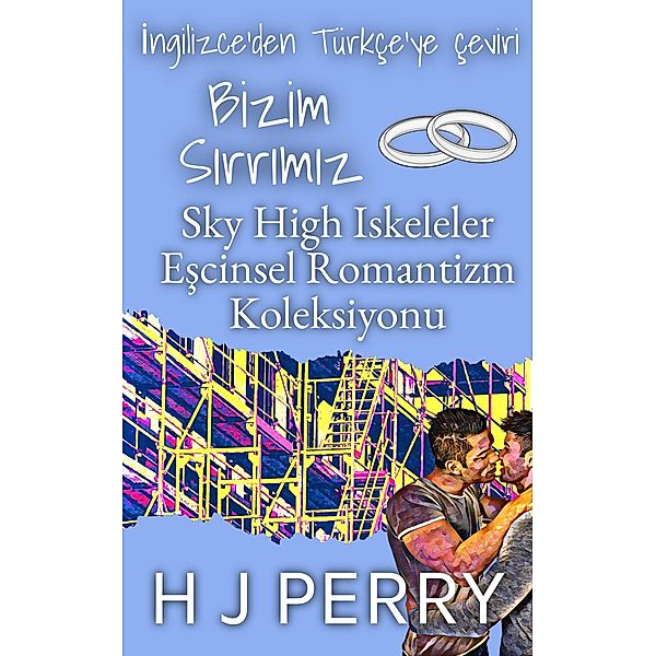 Bizim  Sirrimiz, H J Perry