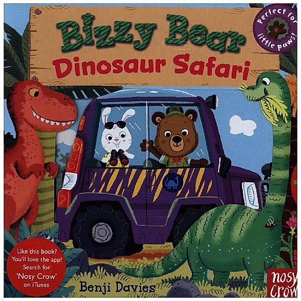 Bizzy Bear Dinosaur Safari, Benji Davies