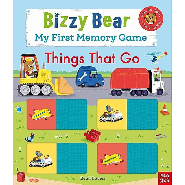 Bizzy Bear: My First Memory Game Book: Things That Go, Benji Davies
