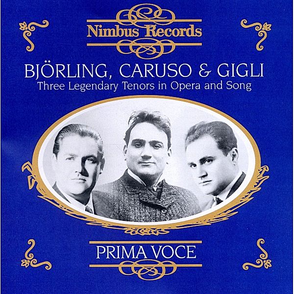 Björling/Caruso/Gigli, Björling, Caruso, Gigli