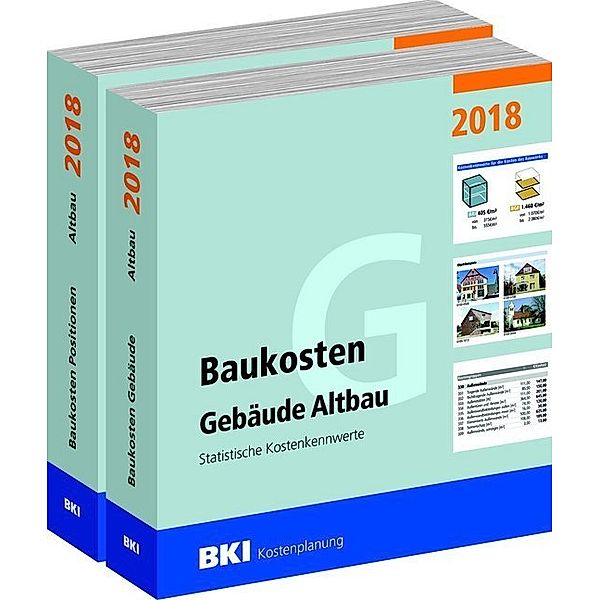 BKI Baukosten Altbau 2018 - Gebäude + Positionen, 2 Bde.