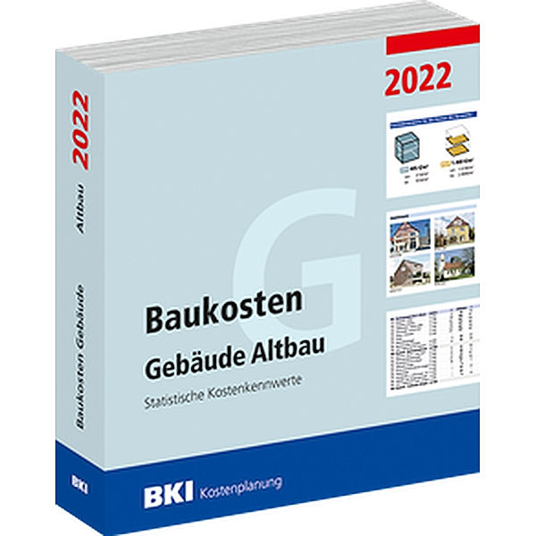 BKI Baukosten Gebäude Altbau 2022, Wolfdietrich Kalusche, Sebastian Herke, Wolfgang Mandl