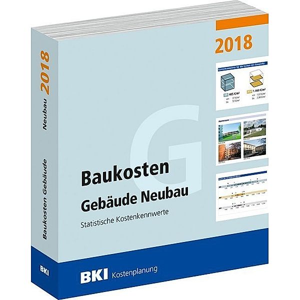 BKI Baukosten Gebäude Neubau 2018