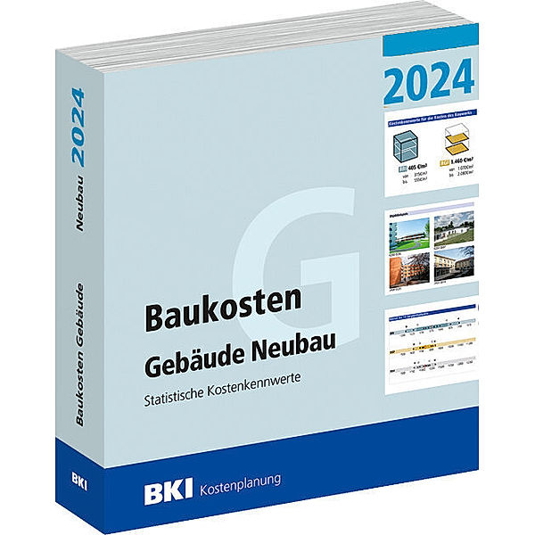 BKI Baukosten Gebäude Neubau 2024 - Teil 1