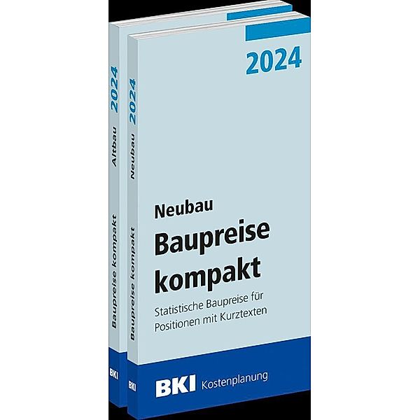 BKI Baupreise kompakt 2024 - Neubau + Altbau
