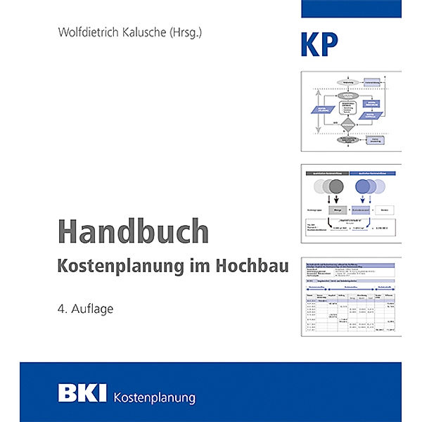 BKI Handbuch Kostenplanung im Hochbau