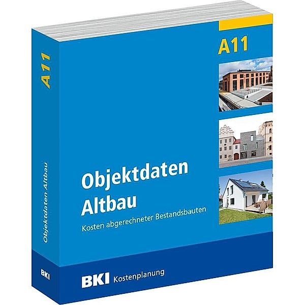 BKI Objektdaten Altbau A11, m. CD-ROM