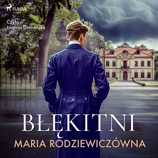 Błękitni, Maria Rodziewiczówna