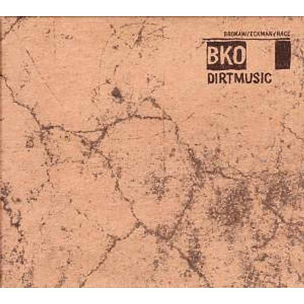 Bko (Vinyl), Dirtmusic