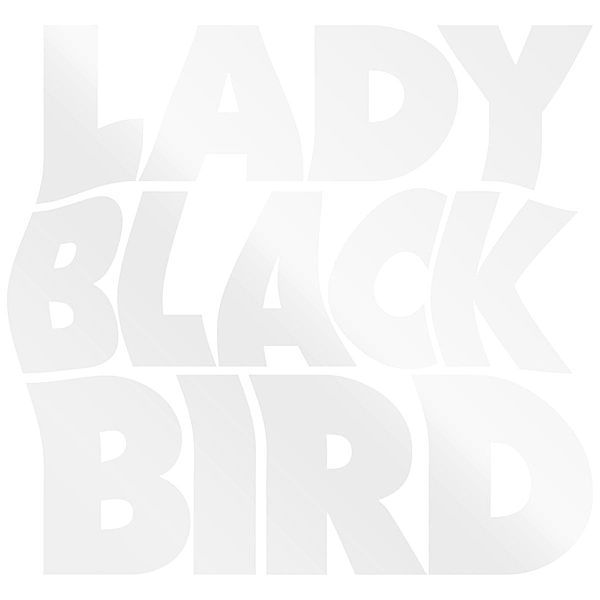 Black Acid Soul (Deluxe Edition), Lady Blackbird