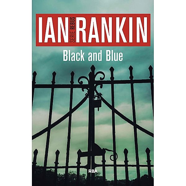 Black and Blue / John Rebus Bd.8, Ian Rankin