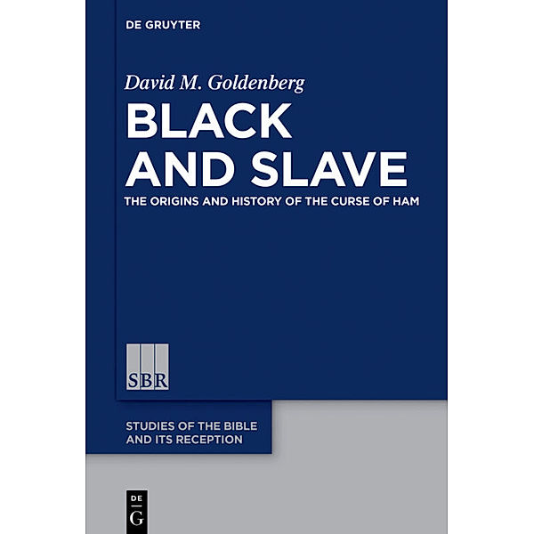 Black and Slave, David M. Goldenberg