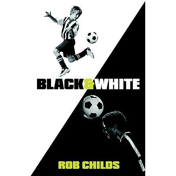 Black and White, Rob Childs