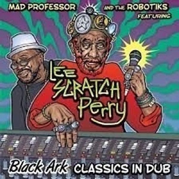 Black Ark Classics In Dub (Vinyl), Mad Professor