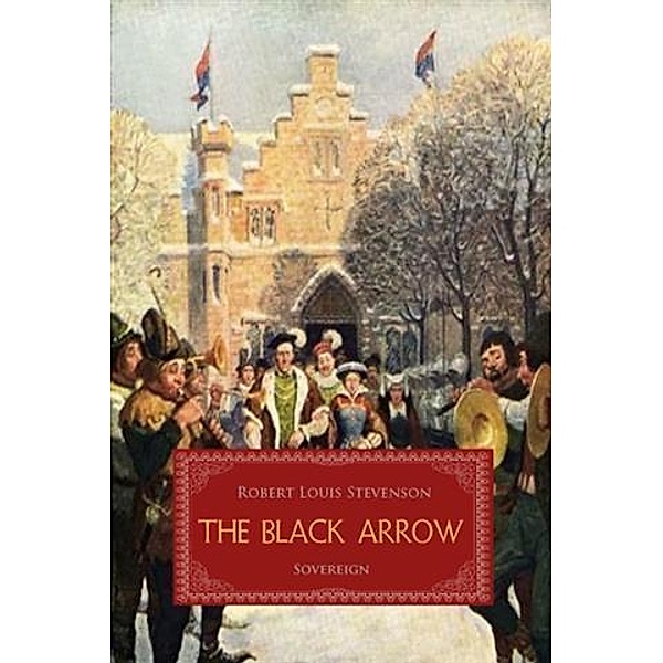 Black Arrow, Robert Stevenson