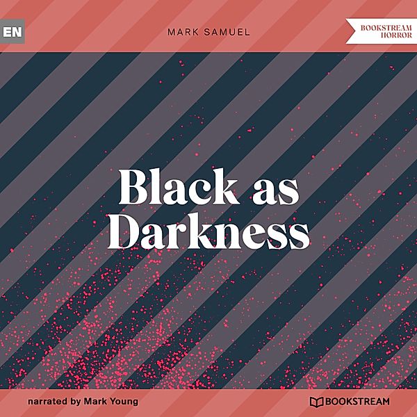 Black as Darkness, Mark Samuel