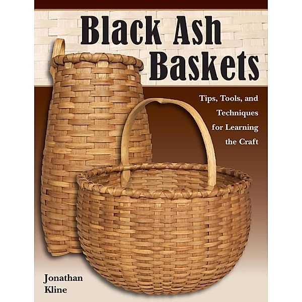 Black Ash Baskets, Jonathan Kline