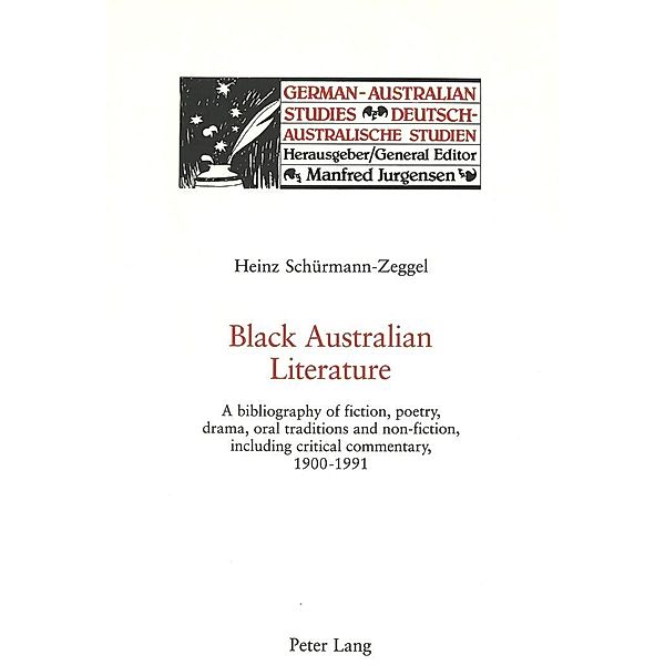 Black Australian Literature, Heinz Schürmann-Zeggel