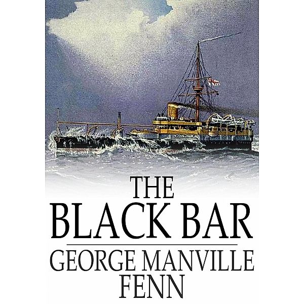 Black Bar / The Floating Press, George Manville Fenn