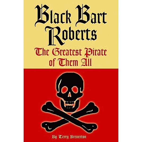 Black Bart Roberts, Terry Breverton