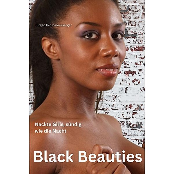 Black Beauties, Jürgen Prommersberger