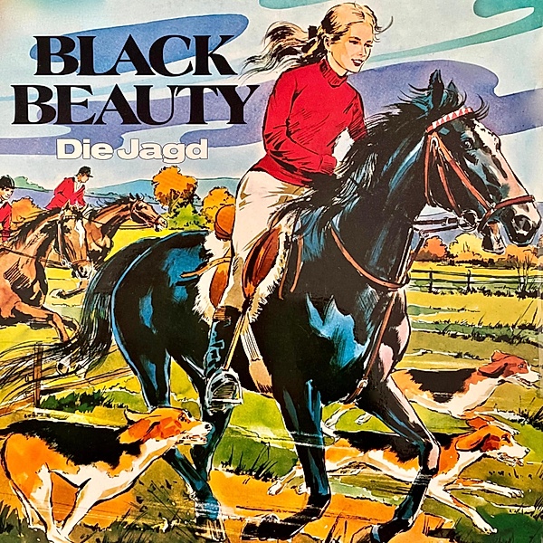 Black Beauty - 1 - Die Jagd, Anna Sewell, Christa Bohlmann
