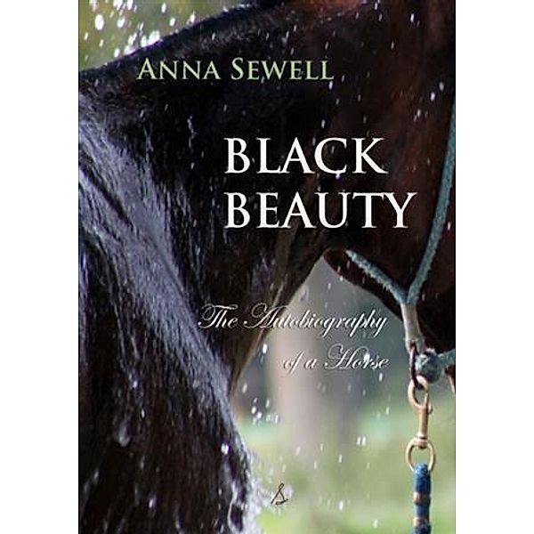 Black Beauty, Anna Sewell