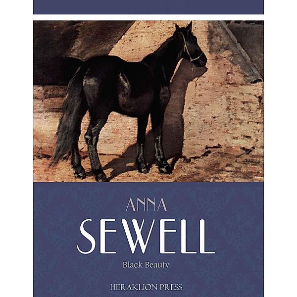 Black Beauty, Anna Sewell