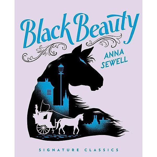 Black Beauty, Anna Sewell