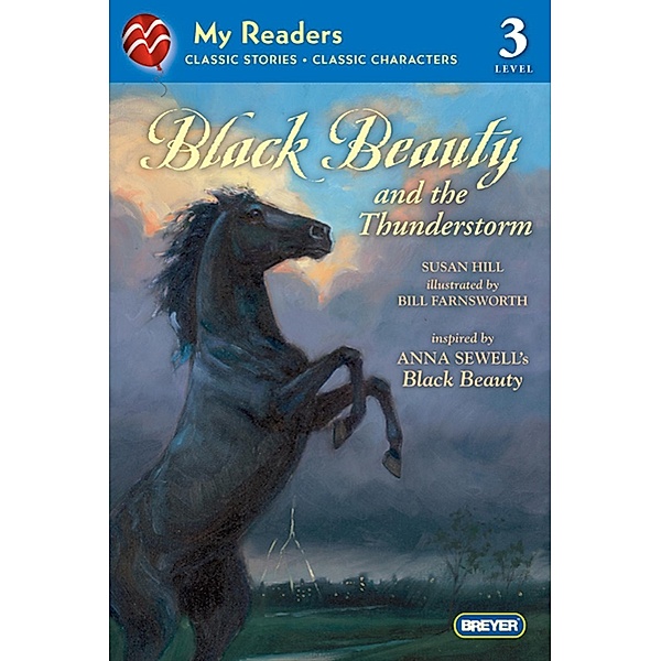 Black Beauty and the Thunderstorm / My Readers, Susan Hill, Anna Sewell