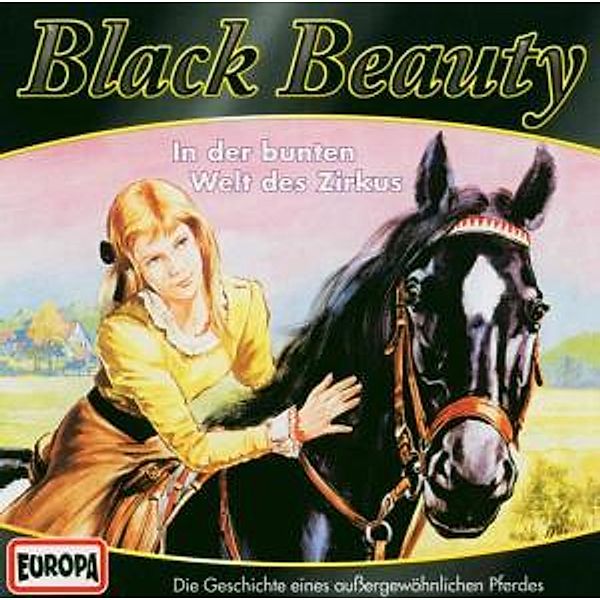 Black Beauty, Audio-CDs: Bd.2 In der bunten Welt des Zirkus, 1 Audio-CD, Black Beauty 2