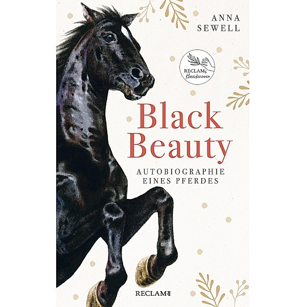 Black Beauty. Autobiographie eines Pferdes, Anna Sewell