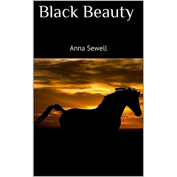 Black Beauty (new classics), Anna Sewell