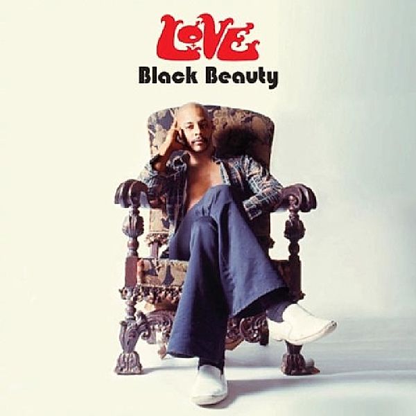 Black Beauty (Vinyl), Love