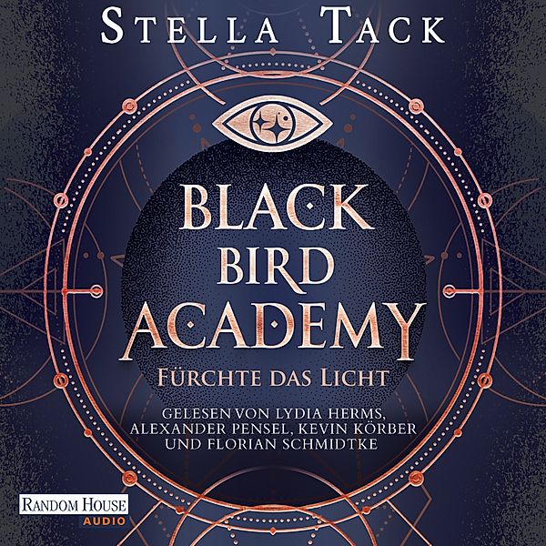Black Bird Academy - 2 - Fürchte das Licht, Stella Tack