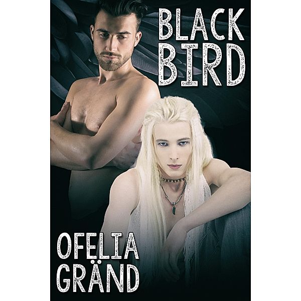 Black Bird / JMS Books LLC, Ofelia Grand