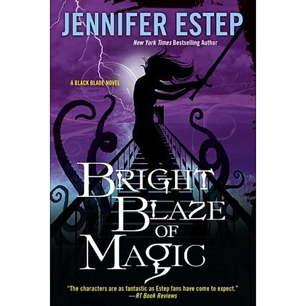 Black Blade - Bright Blaze of Magic, Jennifer Estep