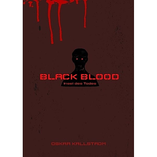 Black Blood, Oskar Kallstrom