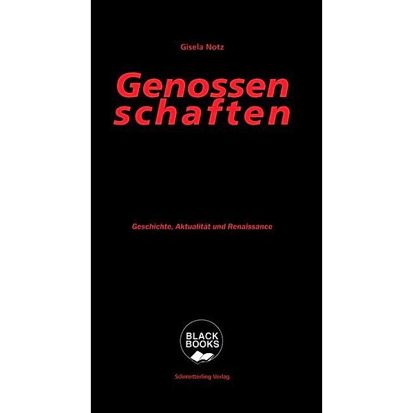 Black Books / Genossenschaften, Gisela Notz