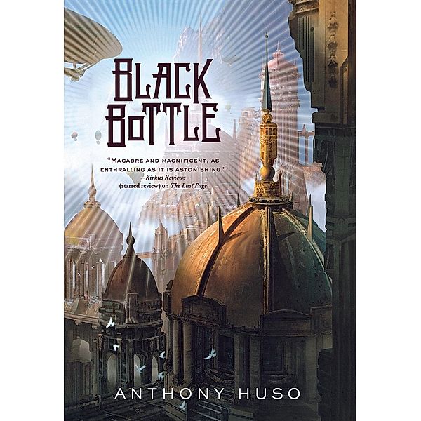 Black Bottle, Anthony Huso