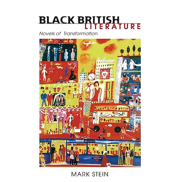 Black British Literature, Mark Stein