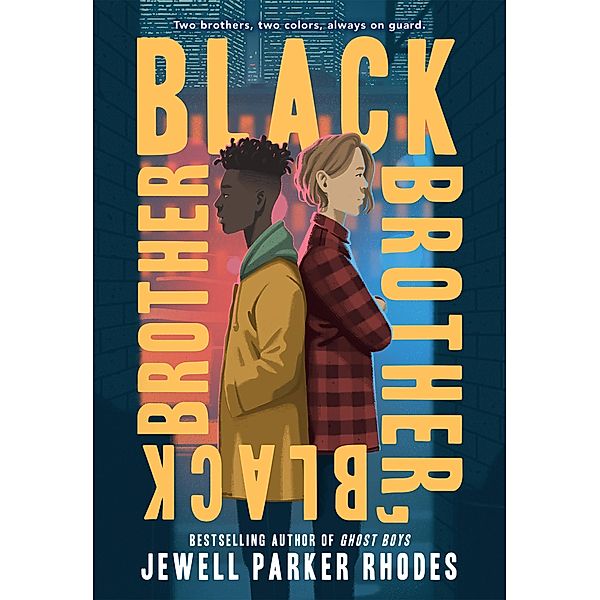 Black Brother, Black Brother, Jewell Parker Rhodes