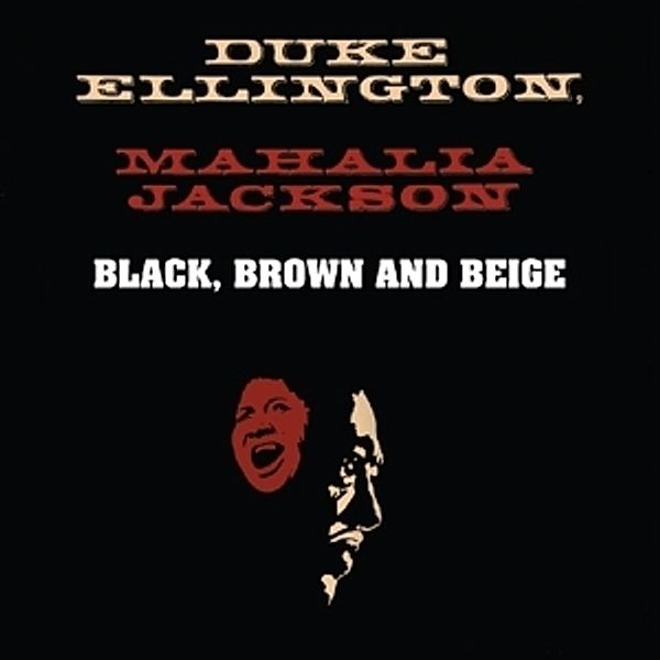 Black Brown & Beige, Duke Ellington