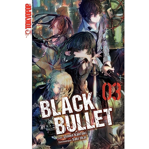 Black Bullet - Light Novel, Band 3 / Black Bullet - Light Novel Bd.3, Saki Ukai, Shiden Kanzaki