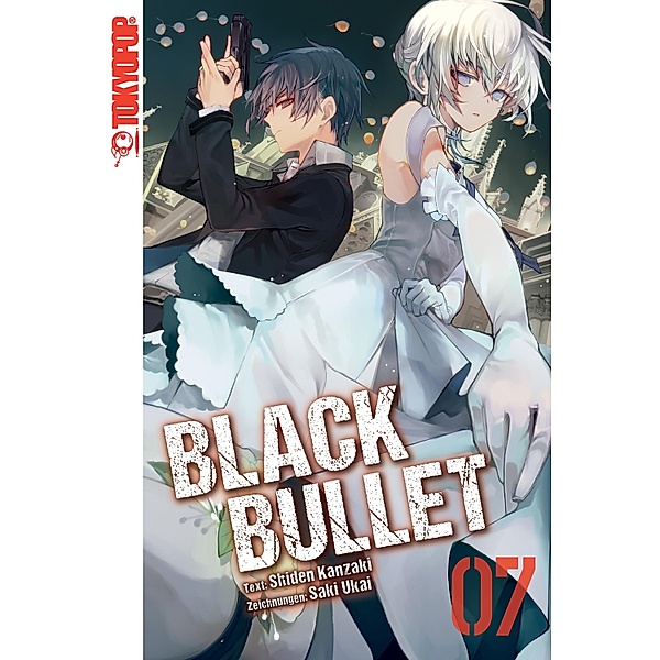 Black Bullet - Light Novel, Band 7 / Black Bullet - Light Novel Bd.7, Saki Ukai, Shiden Kanzaki