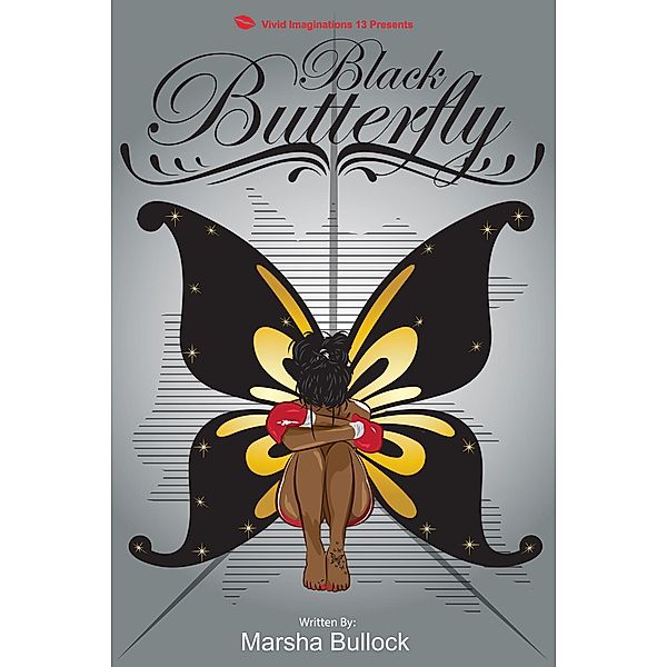 Black Butterfly / Marsha Bullock, Marsha Bullock