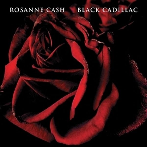 Black Cadillac, Rosanne Cash