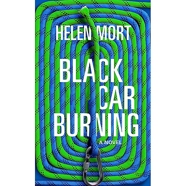 Black Car Burning, Helen Mort