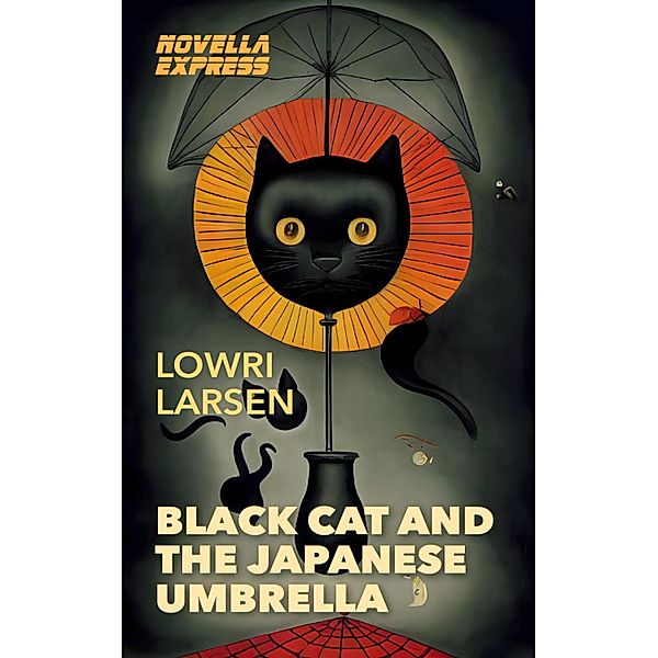 Black Cat and the Japanese Umbrella, Lowri Larsen