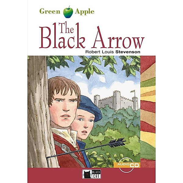 Black Cat Green Apple / The Black Arrow, w. Audio-CD, Robert Louis Stevenson